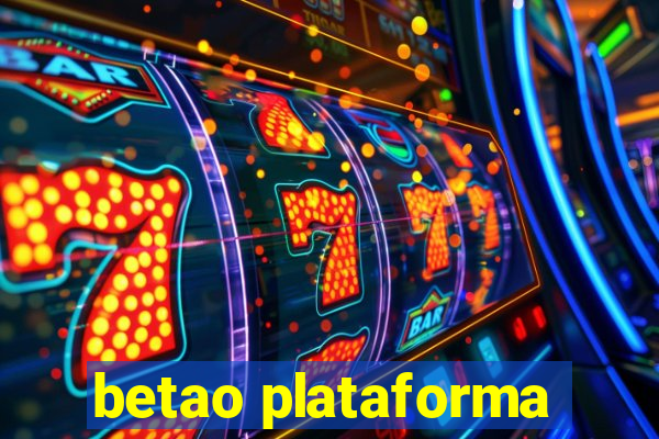 betao plataforma